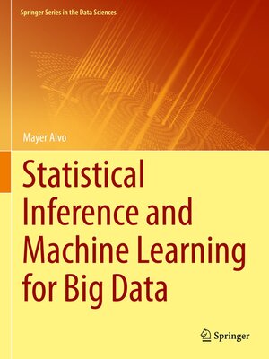cover image of Statistical Inference and Machine Learning for Big Data